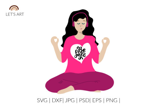 Be Safe. Mental Health SVG for Creative Projects