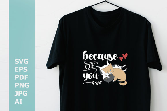 Because of You Graphics for Digital Selling and Illustrations