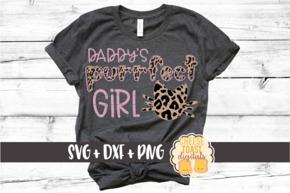Daddy’s Purrfect Girl Graphics for Crafts