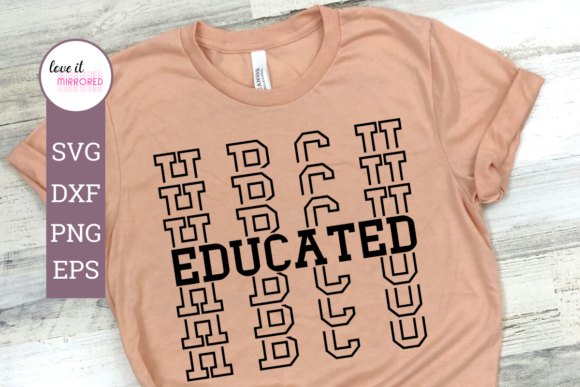 HBCU Educated Mirror Word Design for Graphics and Crafts