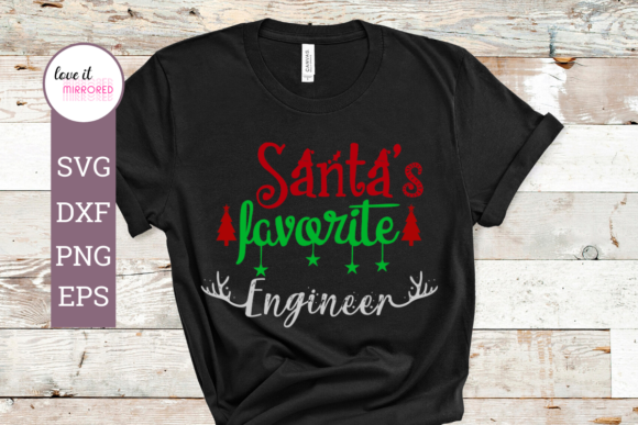 Santa's Favorite Engineer Graphics for Local Business Crafts