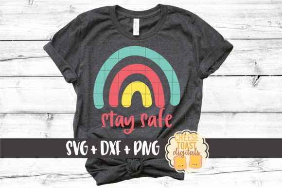 Stay Safe - Rainbow Graphics for Crafts