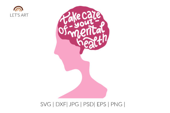 Take Care of Your Mental Health SVG for Branding and Marketing