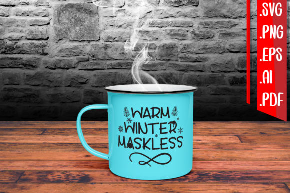 Warm Winter Maskless Graphic Design for Crafts