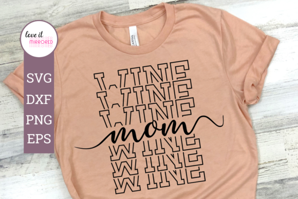 Wine Mom Mirror Word Cut File Review
